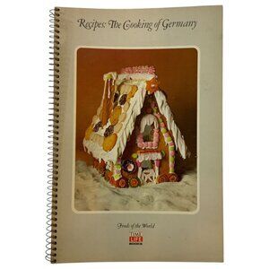 Time Life Foods of the World The Cooking Of Germany Spiral-Bound Cookbook 1969